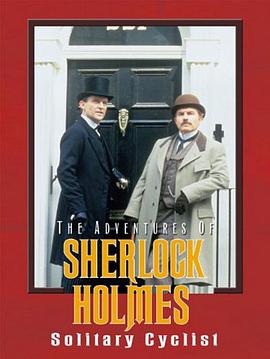 福尔摩斯历险记 The Adventures of Sherlock Holmes