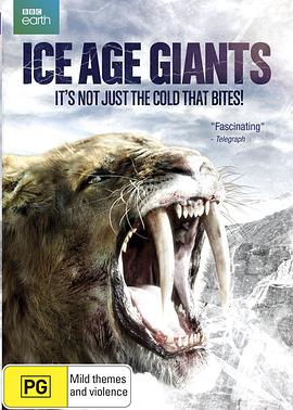 冰河巨兽 Ice Age Giants