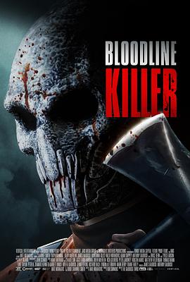 血统杀人魔 Bloodline Killer