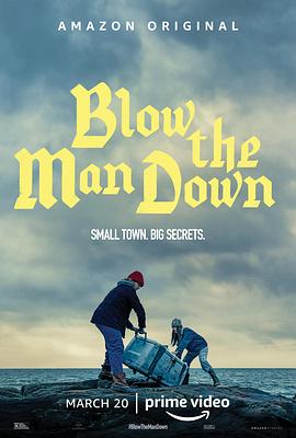 缅因姐妹 Blow the Man Down