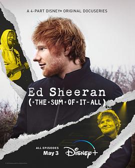 艾德·希兰：成名之路 Ed Sheeran: The Sum Of It All