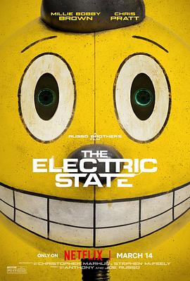 电幻国度 The Electric State