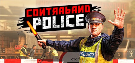 【PC】缉私警察v20250514 中文 解压免安装【12GB】