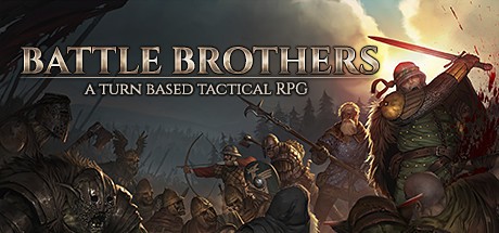 【端游推荐】战场兄弟 v1.5.1.7 豪华中文增强双版 [1.2G]