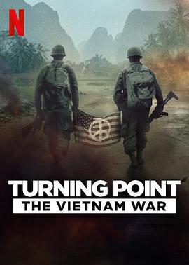 转折点: 越南战争 Turning Point: The Vietnam War