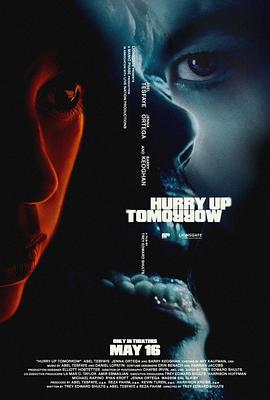 明日匆匆 Hurry Up Tomorrow