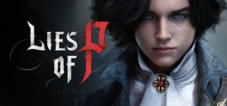《匹诺曹的谎言》【PC】 v1.8.0.0 豪华中文版+三周目完美存档 全DLC 新增序曲DLC+XG器【53G】